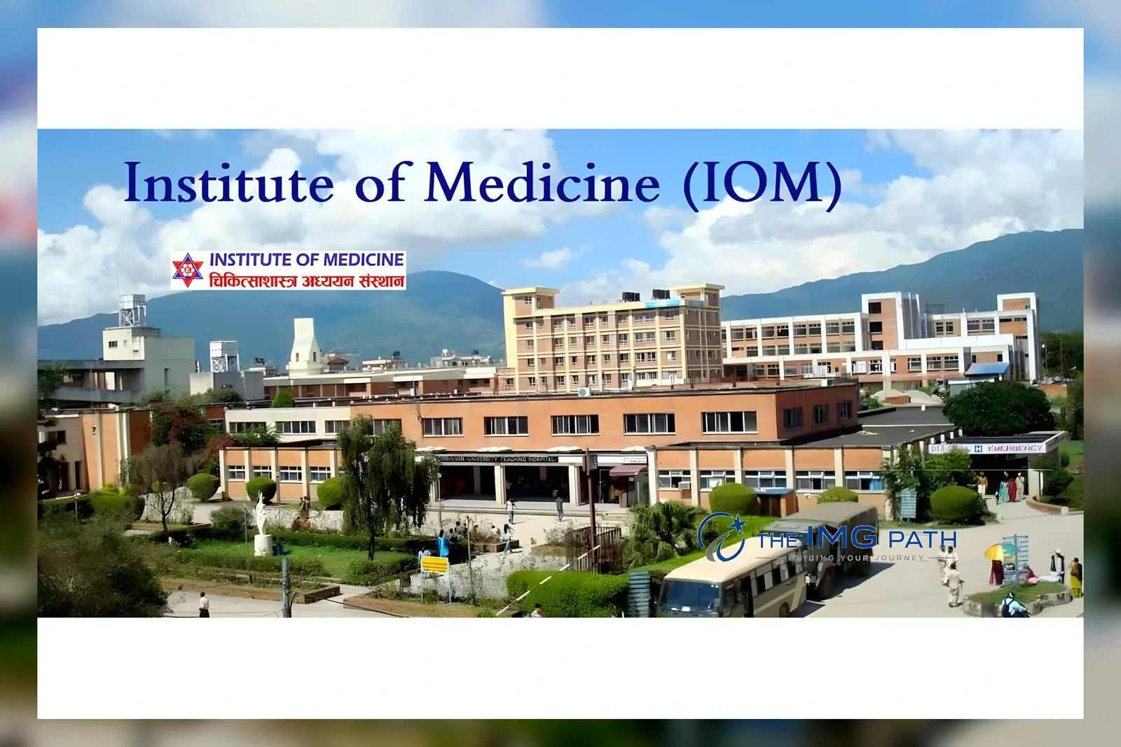 Institute of Medicine IOM Tribhuvan University campus, Kathmandu, Nepal